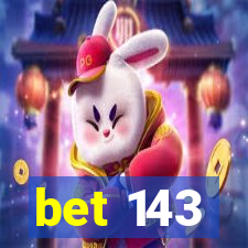 bet 143